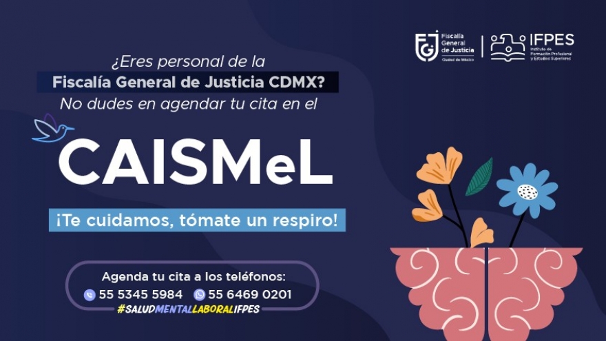 Centro de Atención Integral en Salud Mental Laboral para personal de la FGJCDMX